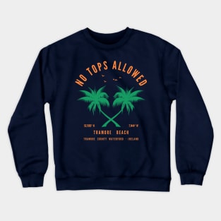 Tramore Beach, Tramore County, Waterford - Beaches in Ireland, Beach Lovers Crewneck Sweatshirt